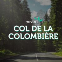 Ouverture Col de la Colombière